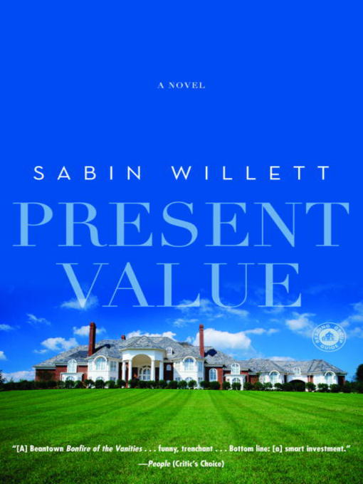 Title details for Present Value by Sabin Willett - Available
